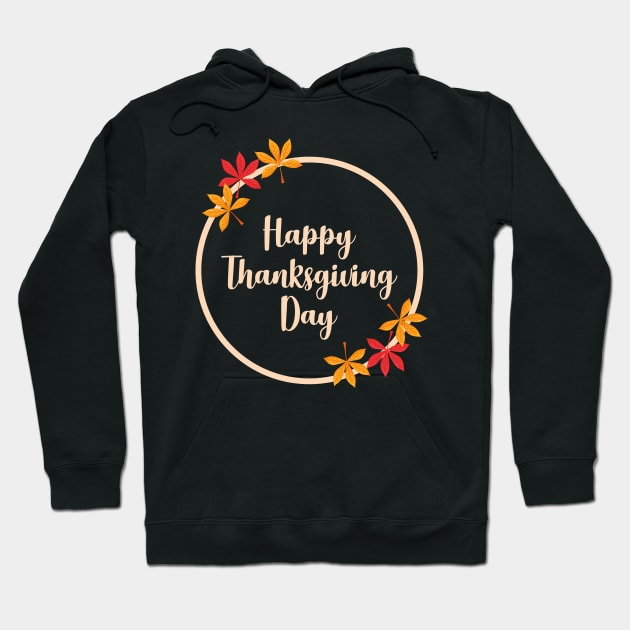 Be grateful and give thanks, Happy Thanksgiving Day Hoodie by Helena Morpho 